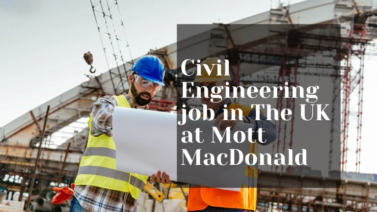 Civil Engineering job in The UK at Mott MacDonald