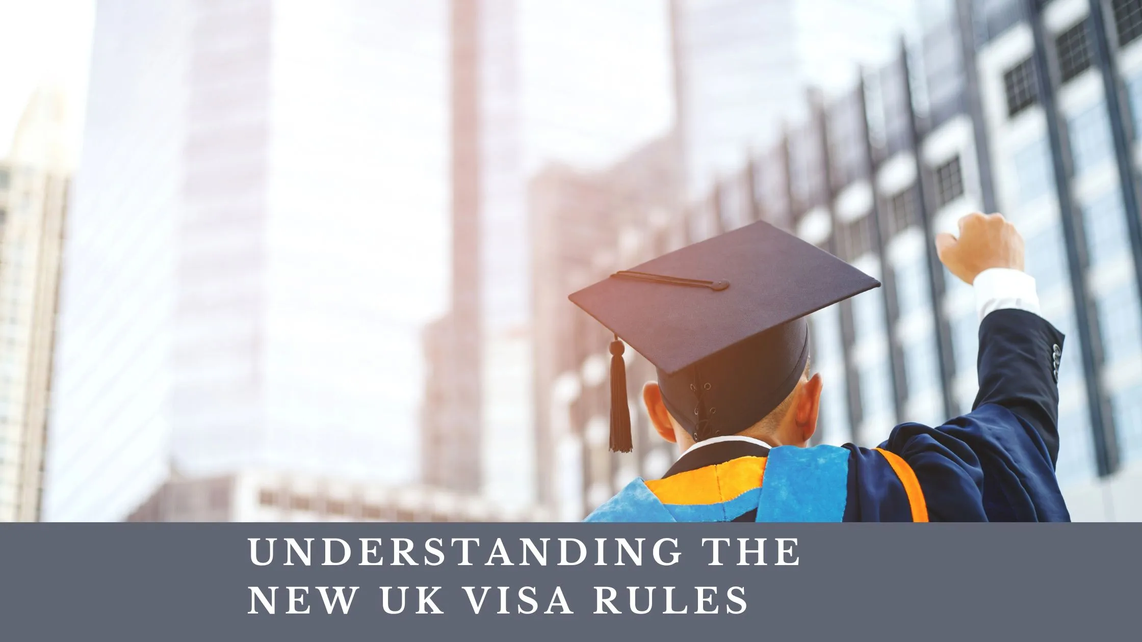 new visa rules for students in the UK