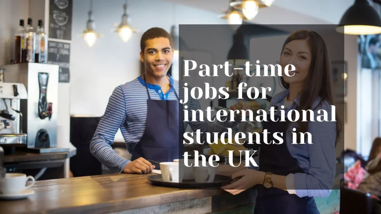 part-time jobs for international students in the UK