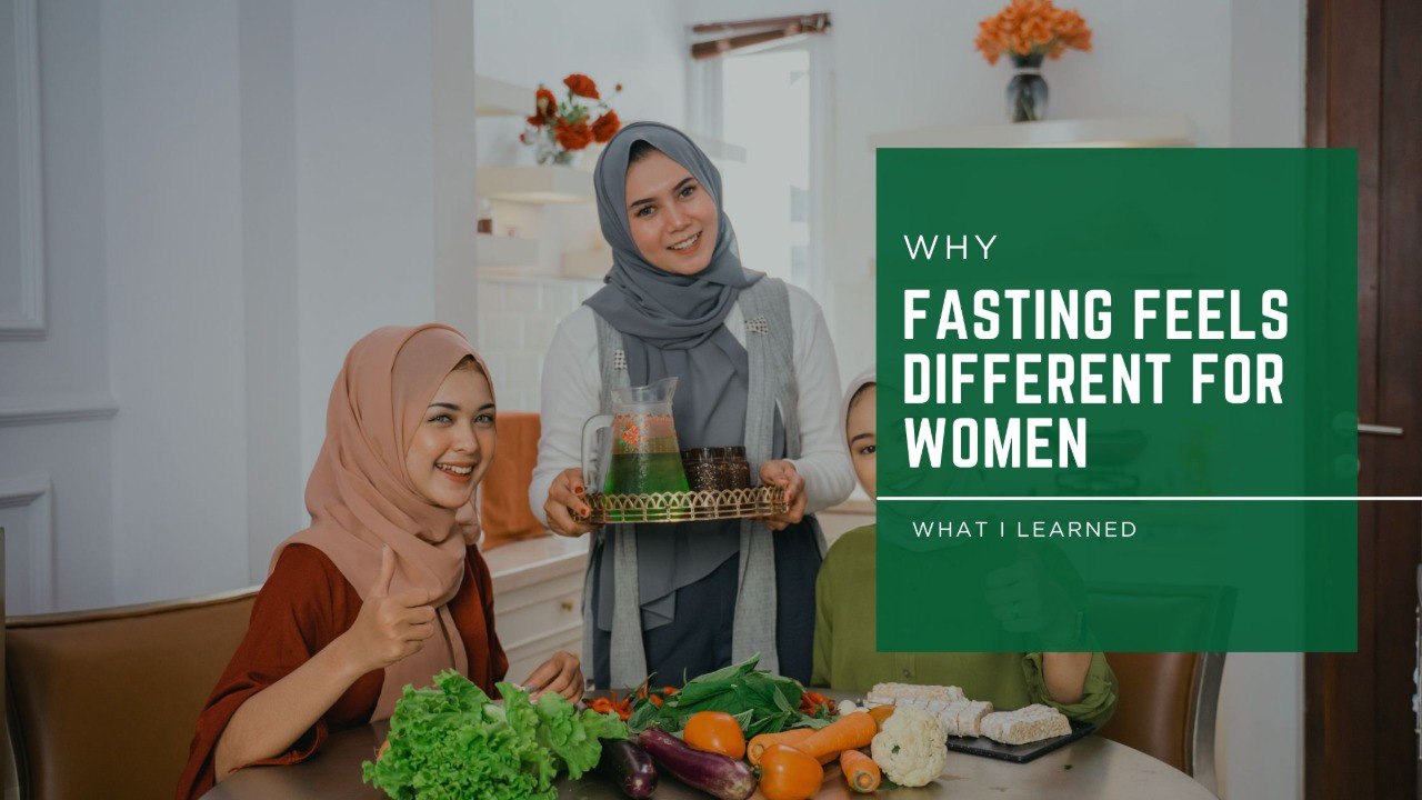 You are currently viewing Why Fasting Feels Different for Women: And What I Learned